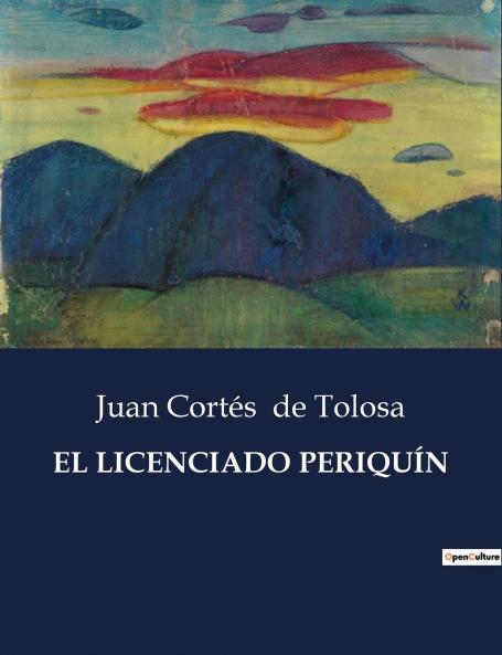 EL LICENCIADO PERIQUÍN
