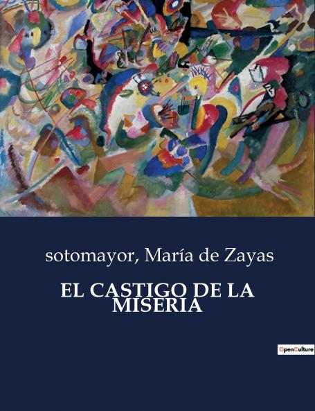 EL CASTIGO DE LA MISERIA