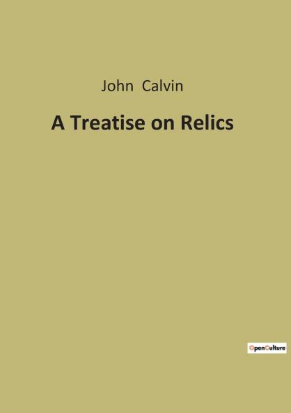 A Treatise on Relics