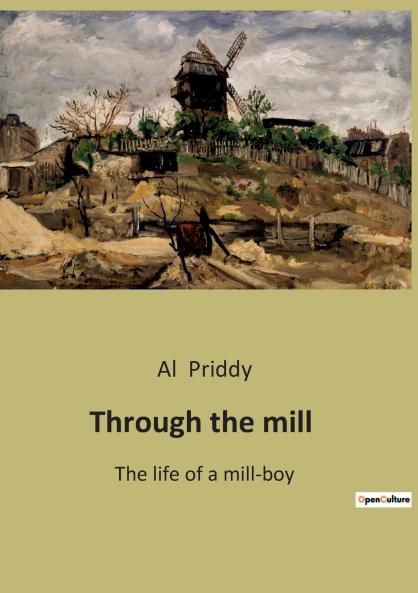 Through the mill