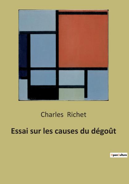 Essai sur les causes du dégoût
