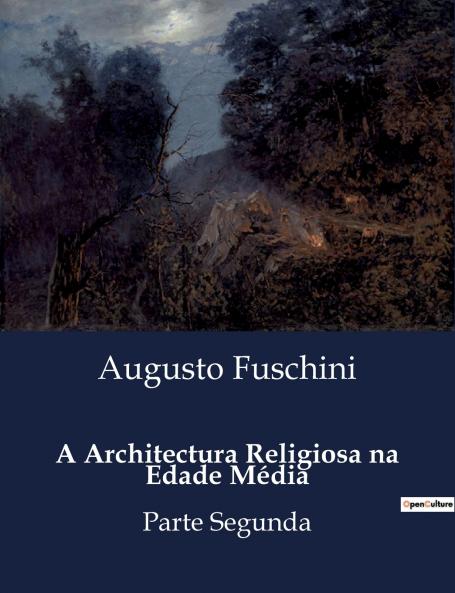 A Architectura Religiosa na Edade Média