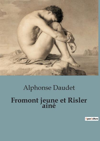 Fromont jeune et Risler aîné
