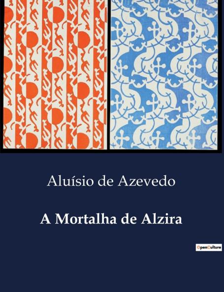 A Mortalha de Alzira