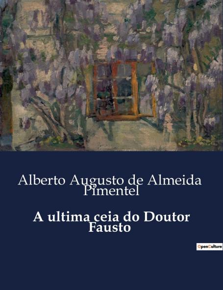 A ultima ceia do Doutor Fausto