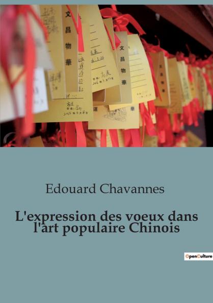 L'expression des voeux dans l'art populaire Chinois