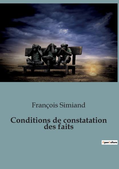 Conditions de constatation des faits