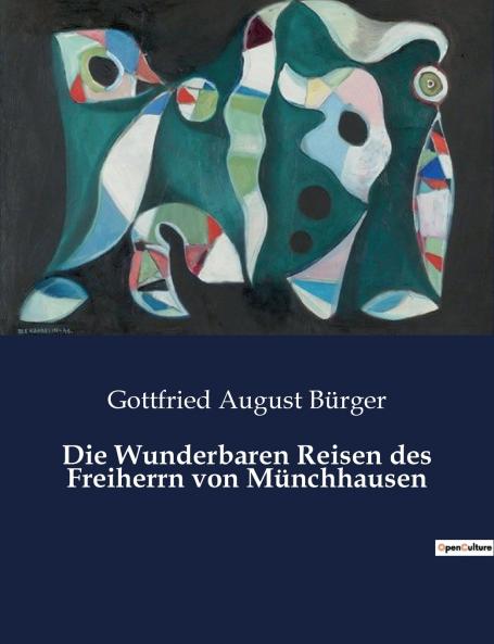 Die Wunderbaren Reisen des Freiherrn von Münchhausen