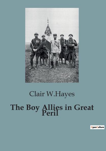 The Boy Allies in Great Peril