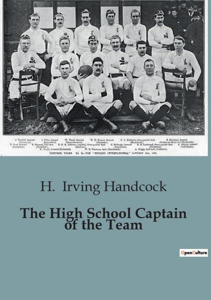 The High School Captain of the Team