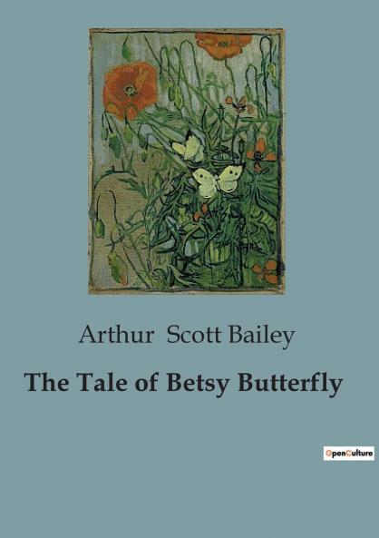 The Tale of Betsy Butterfly