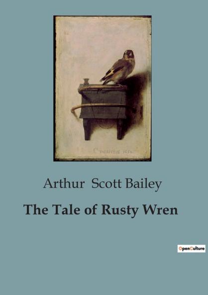 The Tale of Rusty Wren