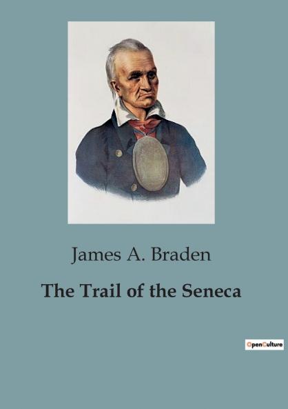 The Trail of the Seneca