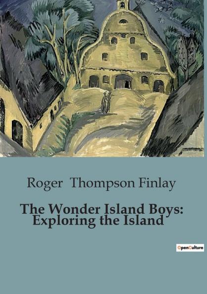 The Wonder Island Boys
