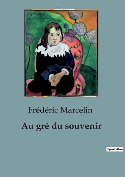 Au gré du souvenir