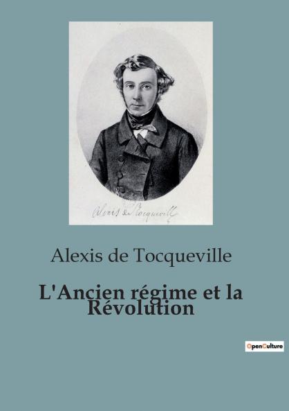 L'Ancien régime et la Révolution