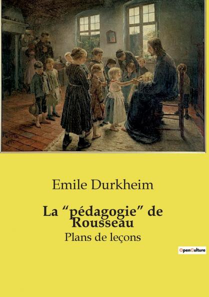 La pédagogie de Rousseau