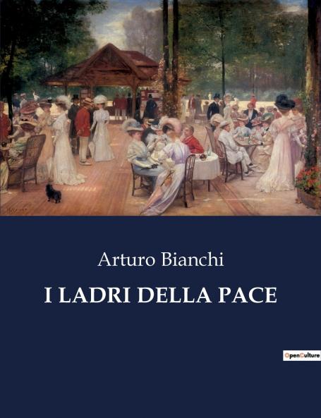 I LADRI DELLA PACE