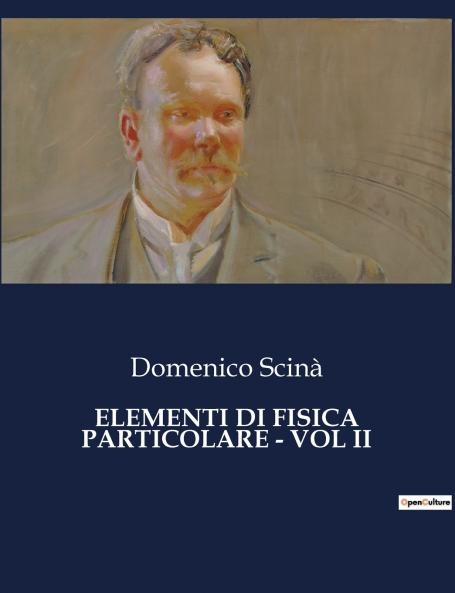 ELEMENTI DI FISICA PARTICOLARE - VOL II