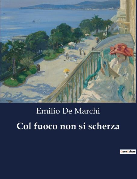 Col fuoco non si scherza