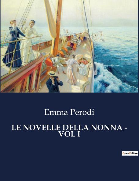 LE NOVELLE DELLA NONNA - VOL I