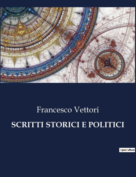 SCRITTI STORICI E POLITICI