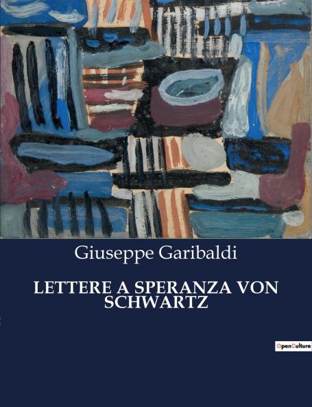 LETTERE A SPERANZA VON SCHWARTZ