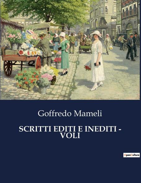 SCRITTI EDITI E INEDITI - VOLI