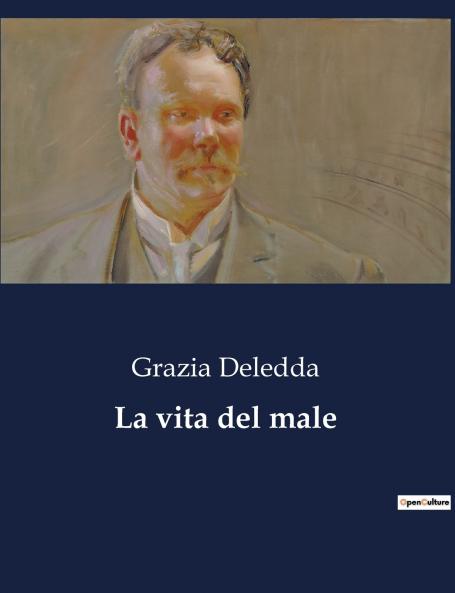 La vita del male