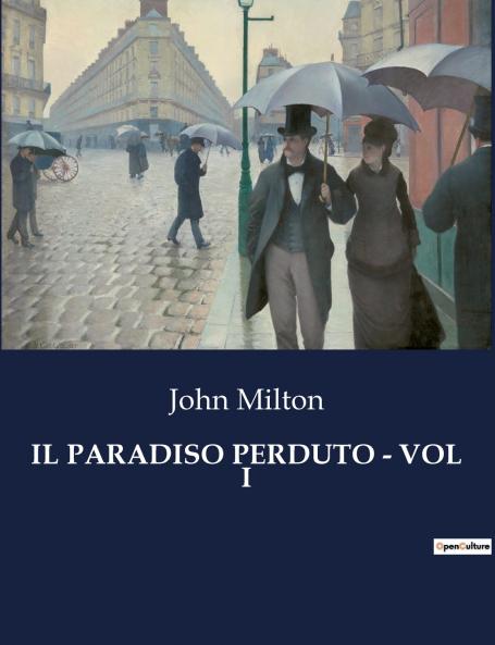 IL PARADISO PERDUTO - VOL I