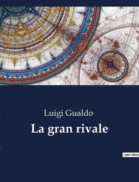 La gran rivale