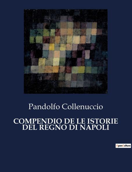COMPENDIO DE LE ISTORIE DEL REGNO DI NAPOLI