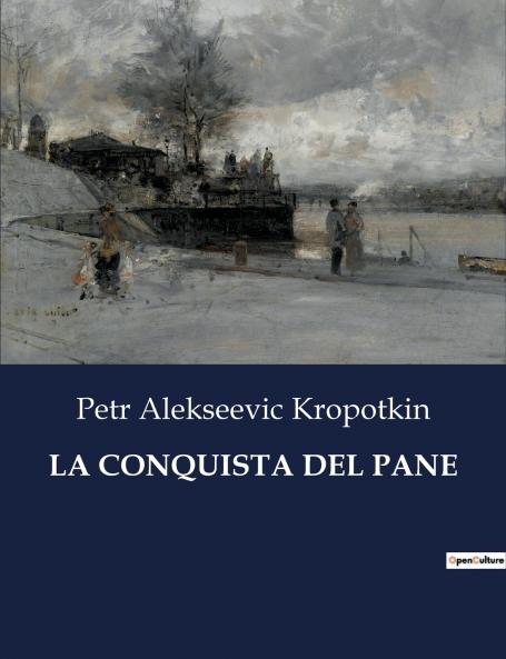 LA CONQUISTA DEL PANE