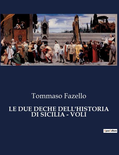 LE DUE DECHE DELL'HISTORIA DI SICILIA - VOLI