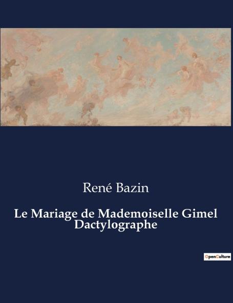 Le Mariage de Mademoiselle Gimel Dactylographe