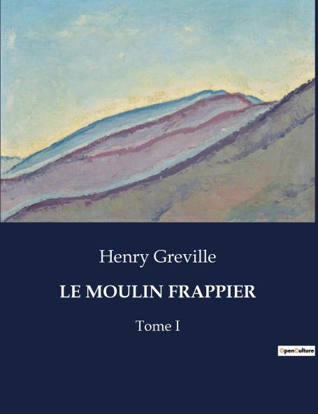 LE MOULIN FRAPPIER