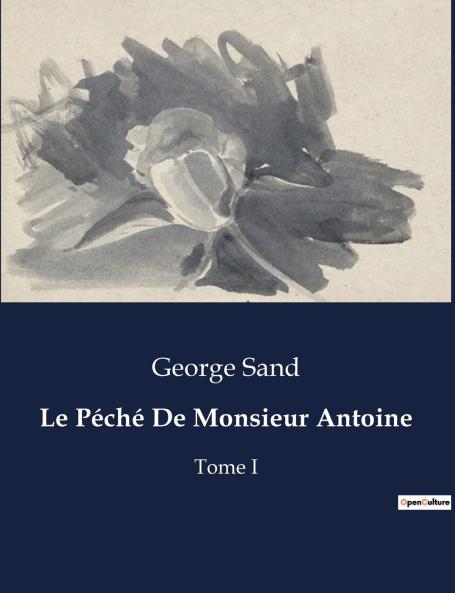 Le Péché De Monsieur Antoine