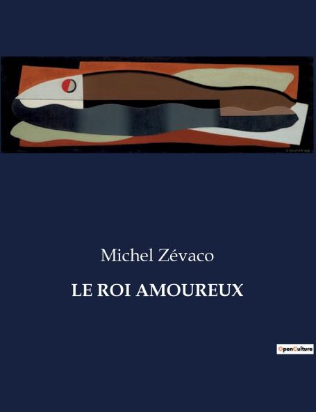 LE ROI AMOUREUX