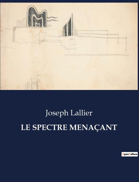 LE SPECTRE MENAÇANT