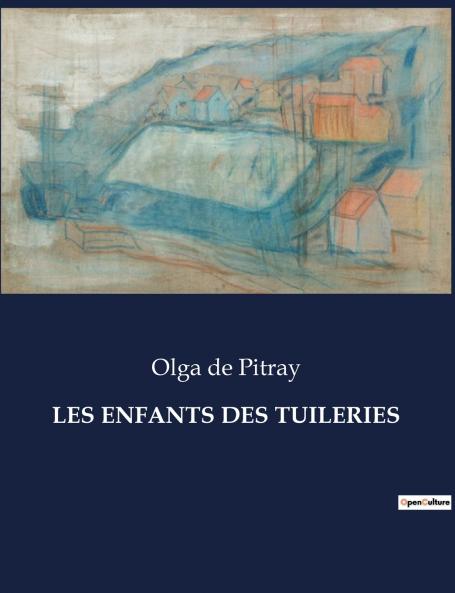 LES ENFANTS DES TUILERIES
