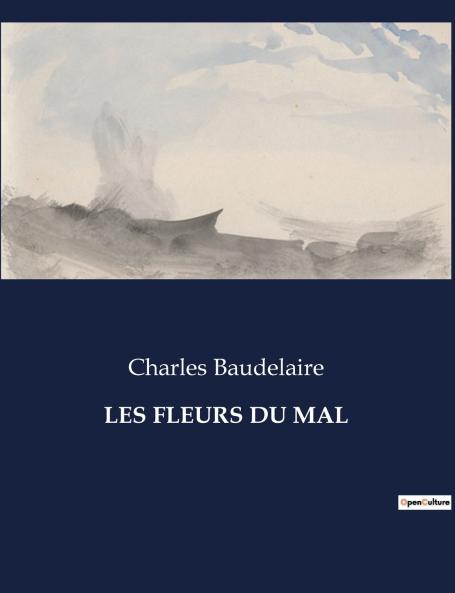 LES FLEURS DU MAL