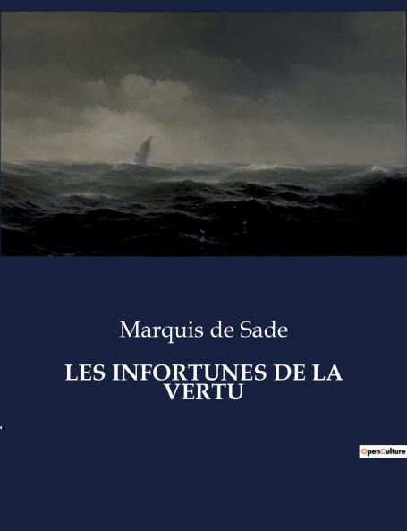 LES INFORTUNES DE LA VERTU