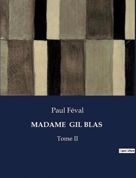 MADAME  GIL BLAS