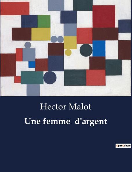 Une femme  d'argent