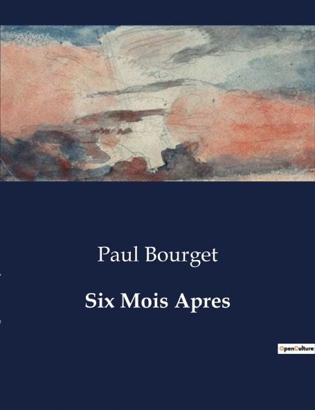 Six Mois Apres