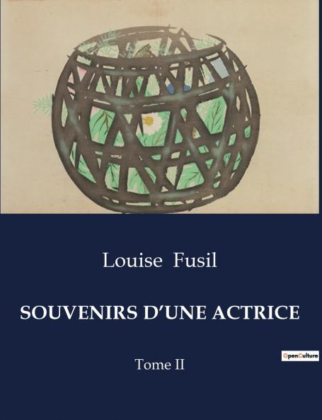 SOUVENIRS D'UNE ACTRICE