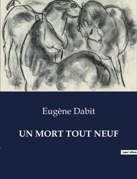 UN MORT TOUT NEUF
