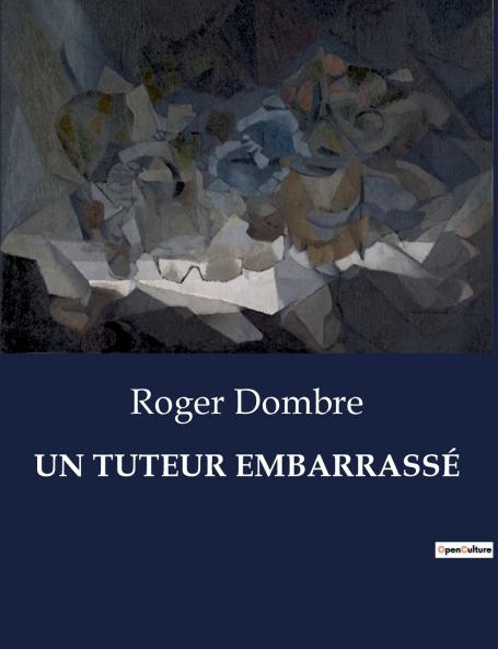 UN TUTEUR EMBARRASSÉ