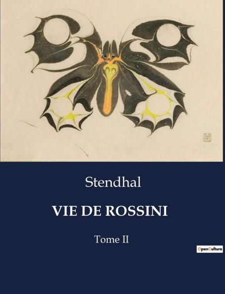 VIE DE ROSSINI