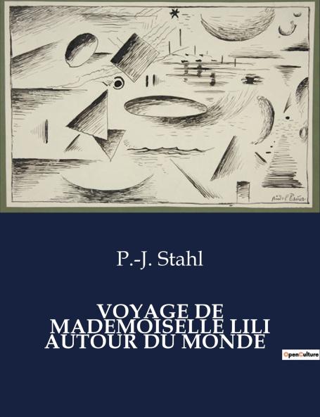 VOYAGE DE MADEMOISELLE LILI AUTOUR DU MONDE